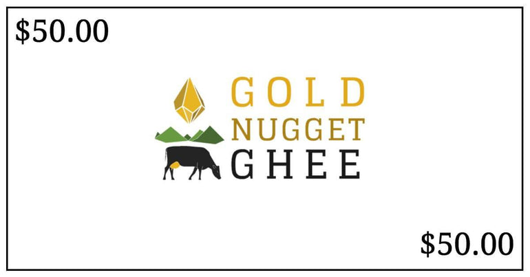 Gold Nugget Ghee - $50.00 Gift Card